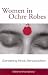 Book Women in Ochre Robes: Gendering Hindu Renunciation (Suny Series in Hindu Studies)