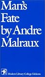 Man's Fate (La Condition Humaine)
