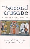 Cover of The Second Crusade by  0719057116