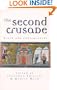 The Second Crusade: Scope and Consequences