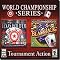 World Championship Series: Tournament Action - Tournament Edition Texas Hold'Em & No Limit Tournament Blackjack