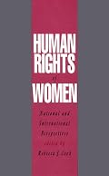 Human Rights of Women: National and International Perspectives (Pennsylvania Studies in Human Rights)
