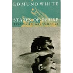 States of Desire: Travels in Gay America (Picador Books)