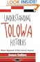 Understanding Tolowa Histories: Western Hegemonies and Native American Responses