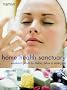 Home Health Sanctuary: Weekend Plans to Detox, Relax and Energize