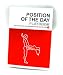 Position of the Day, Sex Every Day in Every Way Adult Sex Toy Kit