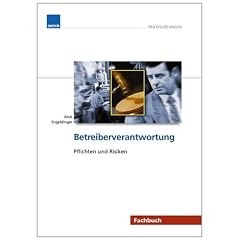 Betreiberverantwortung: Pflichten und Risiken