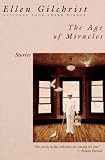 The Age of Miracles : Stories