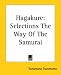 Books : Hagakure: Selections (The Way Of The Samurai)