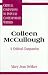 Colleen McCullough: A Critical Companion (Critical Companions to Popular Contemporary Writers)