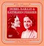 To Music: Isobel Baillie and Kathleen Ferrier Sing Arias & Duets (1941-46)