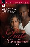 Pride And Consequence (Kimani Romance)