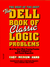 The Dell Book of Classic Logic Problems