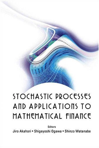 stochastic processes and applications to mathematical finance proceedings of the ritsumeikan international symposium