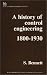 Book History of Control Engineering 1800-1930 (Control)
