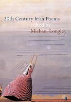 20th Century Irish Poems (Poet to Poet)