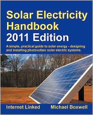 Solar Electricity Handbook 4th (forth) edition Text Only
