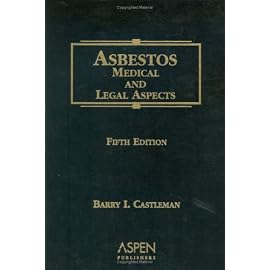 Asbestos: Medical And Legal Aspects