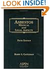 Asbestos: Medical and Legal Aspects, Fifth Edition
