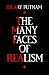 The Many Faces of Realism (Paul Carus Lectures)