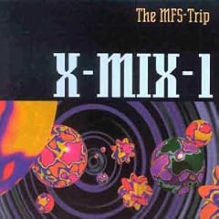 X-Mix: The MFS Trip 1993  DVDRip 
