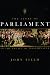 Book The Story of Parliament: In the Palace of Westminster