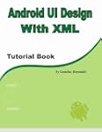 Android UI Design with XML