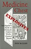 Medicine Chest Explosives: An Investigator's Guide To Chemicals Used In Home-Cooked Bombs