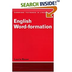 English Word-Formation (Cambridge Textbooks in Linguistics) (Taschenbuch)