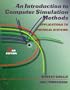An Introduction to Computer Simulation Methods: Applications to Physical System (2nd Edition)