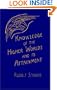 Knowledge of the Higher Worlds and Its Attainment