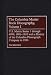 The Columbia Master Book Discography: Us Matrix Series 1 Through 4999, 1901-1910, with a History of the Columbia Phonography Company to 1934: Vol 1 (Discographies)