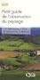 Petit guide de l'observation du paysage