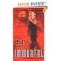 Immortal  (Buffy the Vampire Slayer)