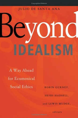 Beyond Idealism: A Way Ahead for Ecumenical Social Ethics under Ecumenism in The Books Store