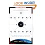 Beyond the Cosmos: What Recent Discoveries in Astrophysics Reveal About the Glory and Love of God