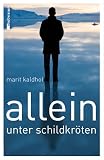 Produkt-Bild: Allein unter Schildkr&ouml;ten