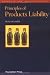 Book Principles of Products Liability (Concepts and Insights)