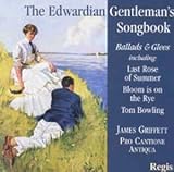Music : An Edwardian Gentleman's Songbook