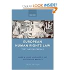 European Human Rights Law: Text and Materials by Mark W. Janis, Richard S. Kay, and Anthony W. Bradley