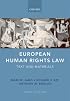 European Human Rights Law: Text and Materials