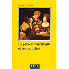 Le pervers narcissique et son complice