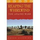 reaping the whirlwind the apache wars library of american indian history facts on file