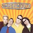 Smashmouth [+2 Bonus]