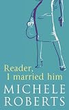 Reader, I Married Him