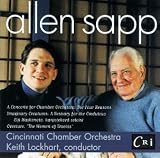 Sapp - A Concerto for Chamber Orchestra: The Four Reasons / Imaginary Creatures: A Bestiary for the Credulous / The Women of Trachis Overture