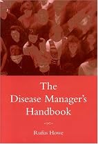 The Disease Manager's Handbook