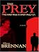 The Prey: A Novel (Hardcover)