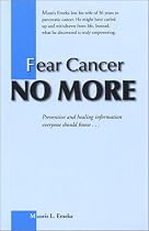 Fear Cancer No More