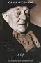 Alec Guinness: The Unknown - A Life
